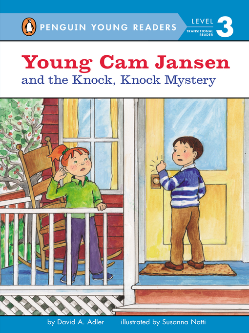 Title details for Young Cam Jansen and the Knock, Knock Mystery by David A. Adler - Available